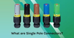 What are Single Pole Connectors?